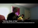 Wrong Side of Me Wrong Side of Me
