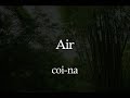 Air / coi-na (~air on the g string~)