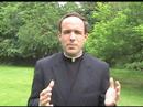 Fr. Michael Sliney LC - June 8, 2008 Gospel