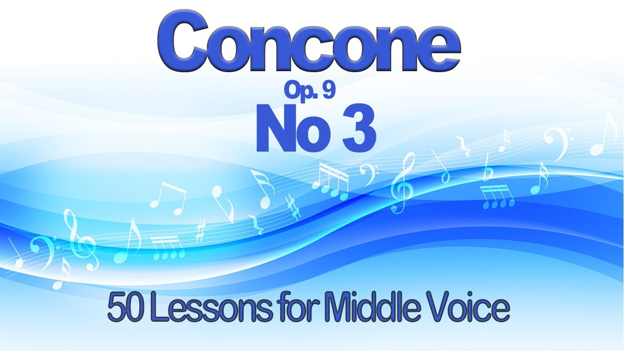 Concone Lesson 3 for Middle Voice   Key C.  Suitable for Mezzo Soprano or Baritone Voice Range