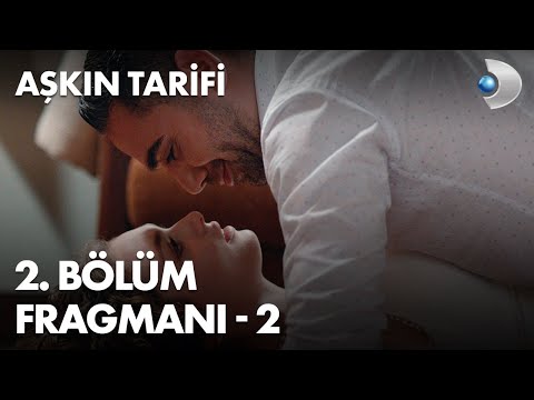 Aşkın Tarifi 2. Bölüm 2. Fragmanı                                                                                                                                                                                                                         