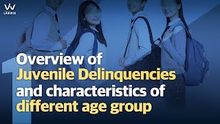 #1 Juvenile Delinquencies: Age group and characteristics of different age group
