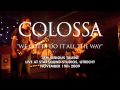 Colossa - We Gotta Do It All The Way (Live at Starsound Studio) 1