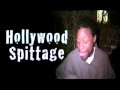 videos de Hollywood Spittage Documentary Trailer