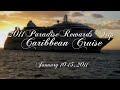 Unicity 2011 Paradise Rewards Cruise