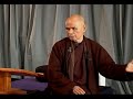 Thich Nhat Hanh - Day 1 of 5 - Part 11 of 11