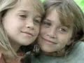 Mary-kate and Ashley olsen