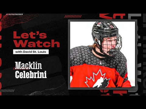 Scouting Report - Let's watch Macklin Celebrini