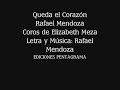 Queda el Corazón Rafael Mendoza / Elizabeth Meza Trova Mexicana