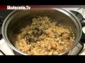 Prosty pilaw z mięsem, grzybami i ogórkiem :: Skutecznie.Tv