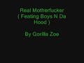 real motherfucker by gorilla zoe