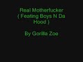real motherfucker by gorilla zoe
