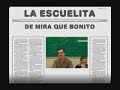 la escuelita de mira que bonito  gente regia  parte 1