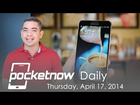 Galaxy Note 4 rumors, iOS 7.1.1 leaks, Google camera & more - Pocketnow Daily