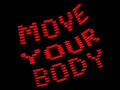 Move Your Body (DJ Gabry Ponte Original Club Mix)