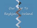 Reykjavik trip this summer