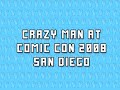 I am your king - San Diego Comic Con 2008