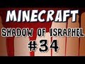 "Shadow of Israphel" Part 34: The Spire