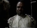 othello's final speech, as directed by trevor nunn. actors include ian mckellen, imogen stubbs and willard white. 1989