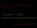 Love - The Gateway to Enlightenment www.lifebliss.org