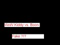 WoW Kiddy vs Boon (Ts Mitschnitt)