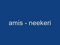 amis - neekeri
