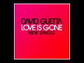 love is gone remix (joachim garraud & fred rister) love is gone remix (joachim garraud & fred rister)