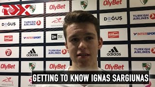 Getting to Know: Ignas Sargiunas (ANGT Kaunas)
