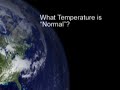 What is Normal?  Climate Video Part 2