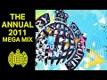 The Annual 2011 (Ministry of Sound) Mega Mix