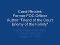carol rhodes former foc enforcement officer