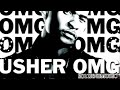 Usher Featuring Will.I.Am - Oh My Gosh (OMG) - Official Video & Lyrics