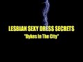 LESBIAN SEXY DRESSING SECRETS