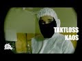 Taktloss - Kaos