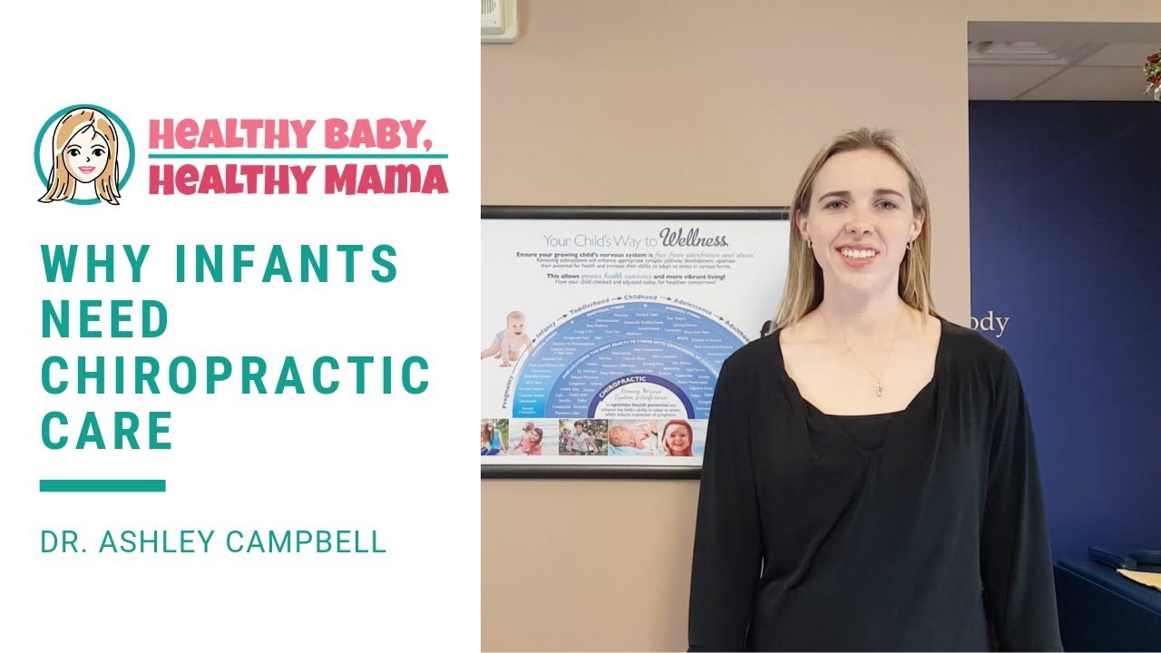 Infants Need Chiropractic Care too!