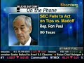 Ron Paul on Bloomberg on SEC Regulations 12/17/2008 Ron Paul on Bloomberg on SEC Regulations 12/17/2008