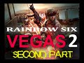 Tom Clancy's Rainbow Six VEGAS 2 - PART TWO