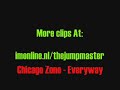 Chicago Zone - Everyway