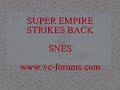 this is a review of the snes classic super star wars the empire strikes back. this title is also available to download on the virtual console. this is a review of the actual cart on the actual machine, this is not an emu!