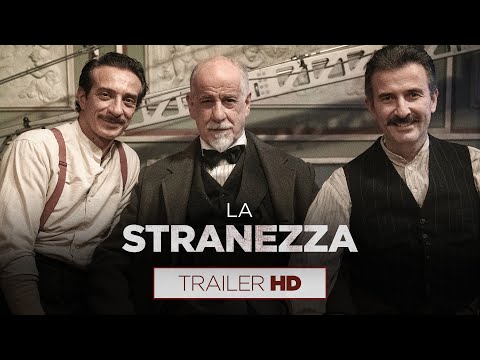 Preview Trailer La Stranezza, trailer del film di Roberto Andò con Ficarra & Picone, Toni Servillo, Donatella Finocchiaro