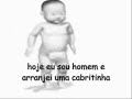 Quando eu nasci a minha Mae nao tinha leite Quando eu nasci a minha Mae nao tinha leite
