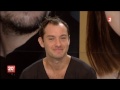 ( interview jude law ) .journal du 10/03/2013.