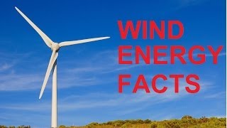 Facts About Wind Energy