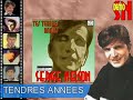 TES TENDRES ANNEES - Serge Nelson TES TENDRES ANNEES - Serge Nelson