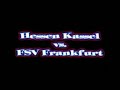 KSV Hessen Kassel - FSV Frankfurt