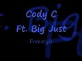 Freestyle Cody C Ft. Big Just.wmv