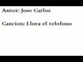 Llora el telefono