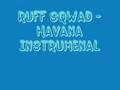Ruff sqwad - xtc instrumental