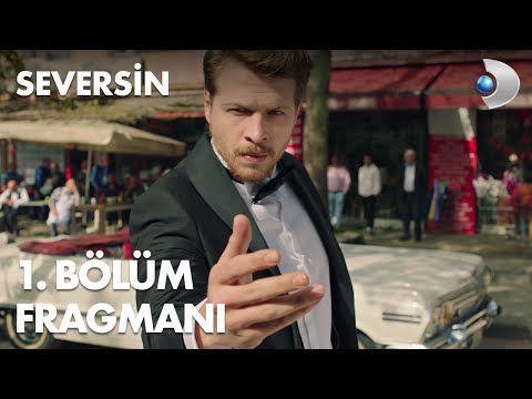 Seversin 1. Bölüm Fragmanı                                                                                                                                                                                                                                