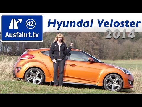 2014 Hyundai Veloster 1.6 Turbo “Style” – Fahrbericht der Probefahrt / Test / Review 2014 Hyundai Veloster 1.6 Turbo “Style” – Fahrbericht der Probefahrt / Test / Review
